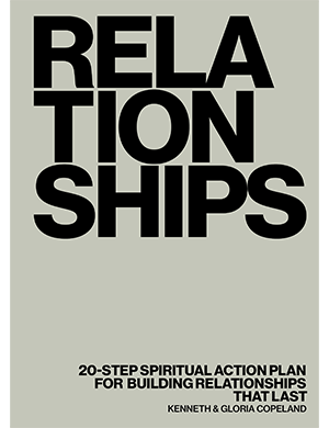 20-Step Spiritual Action Plan for Building Relationships That Last