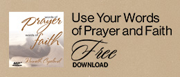 Words of Prayer—Words of Faith