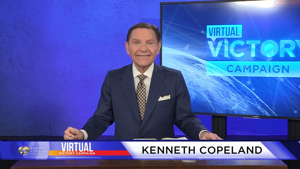 Join Kenneth Copeland at the 2020 Virtual Victory Campaign as he reveals the power of partnership. This is the day of increase; a coming together in the same endeavor. That’s a picture of partnership. When God calls you to partner with a ministry, it creates a brand-new anointing to fulfill His divine plan! Join Kenneth Copeland at the 2020 Virtual Victory Campaign as he reveals the power of partnership. This is the day of increase; a coming together in the same endeavor. That’s a picture of partnership. When God calls you to partner with a ministry, it creates a brand-new anointing to fulfill His divine plan!