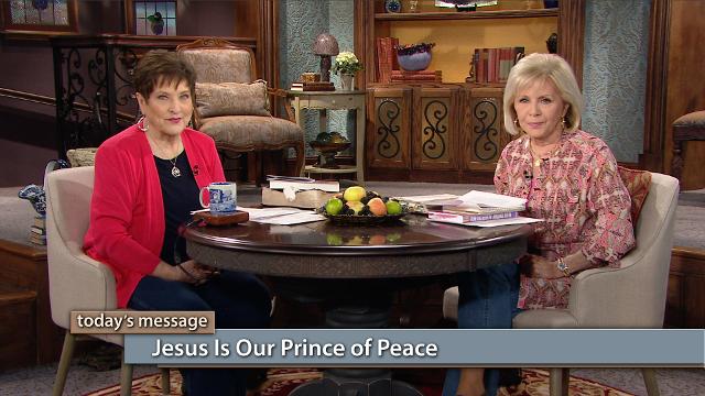 You have peace with God because of Jesus! Watch Gloria Copeland and Billye Brim on Believer’s Voice of Victory share how Jesus came to bring peace and wholeness to your spirit, soul and body. Jesus is our Prince of Peace! You have peace with God because of Jesus! Watch Gloria Copeland and Billye Brim on Believer’s Voice of Victory share how Jesus came to bring peace and wholeness to your spirit, soul and body. Jesus is our Prince of Peace!
