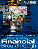 Your 10-Day Spiritual Action Plan for Complete Financial Breakthrough LifeLine Kit