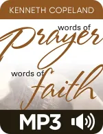 Words of Prayer—Words of Faith