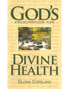 God's Prescription for Divine Health