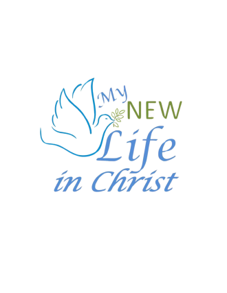 My New Life in Christ