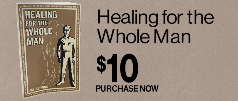 Healing for the Whole Man book by Jay Blevins on a tan background